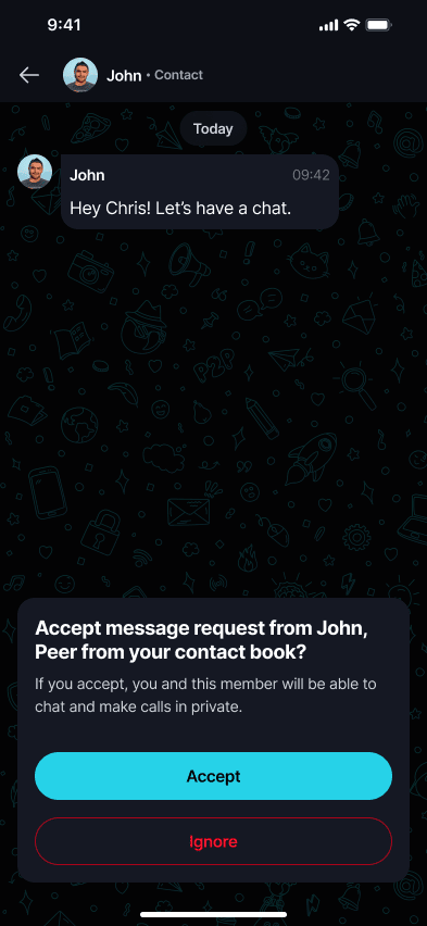 Contact Indicators π‘οΈ Β· In DM requests If the sender is a saved contact, the accept prompt confirms they're a peer from your Contact Book.